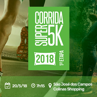 Corrida Super 5k - Etapa 1 - São José dos Campos / SP