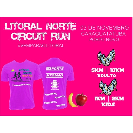 4ª Etapa - Litoral Norte Circuit Run 2019 - Caraguatatuba / SP - 1km e 2km kids | 5km e 10km adulto