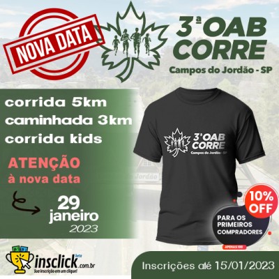 3ª OAB CORRE - Campos do Jordão / SP - Kids (200m, 400m e 2km) - Caminhada 3km e Corrida 5km - 2023