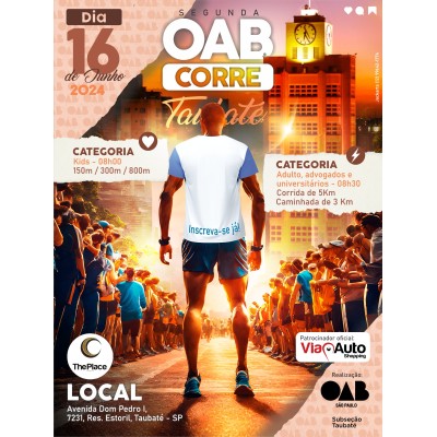 2ª OAB CORRE - Taubaté / SP - Corrida 5km - Caminhada 3km - 2024