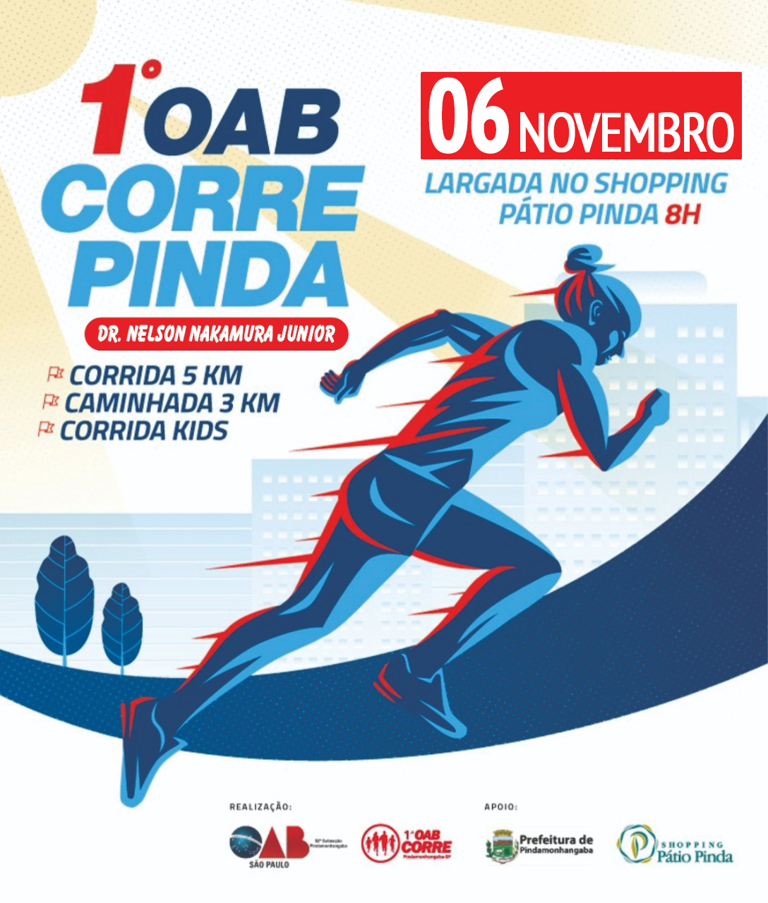 1ª OAB CORRE - Pindamonhangaba / SP - 200m 400m 2k (kids), caminhada 3k e  corrida 5k